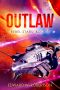 [Rebel Stars 01] • Outlaw